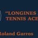Longines Future Tennis Aces