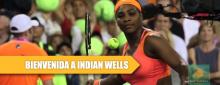 Serena regresa a Indian Wells 2015 con lágrimas en los ojos
