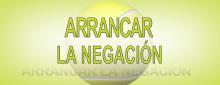 Arrancar la Negación