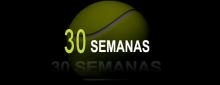 30 Semanas