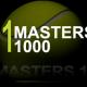 11 MASTERS 1000